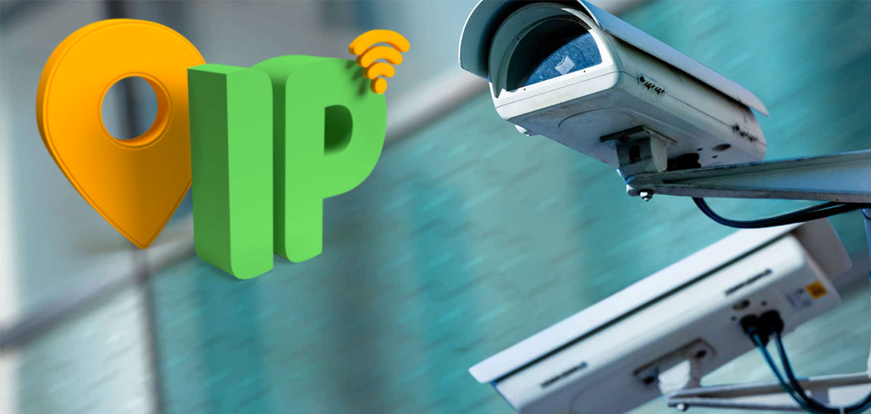 آی پی دوربین مداربسته چیست؟ + آسان ترین روش های یافتن آن